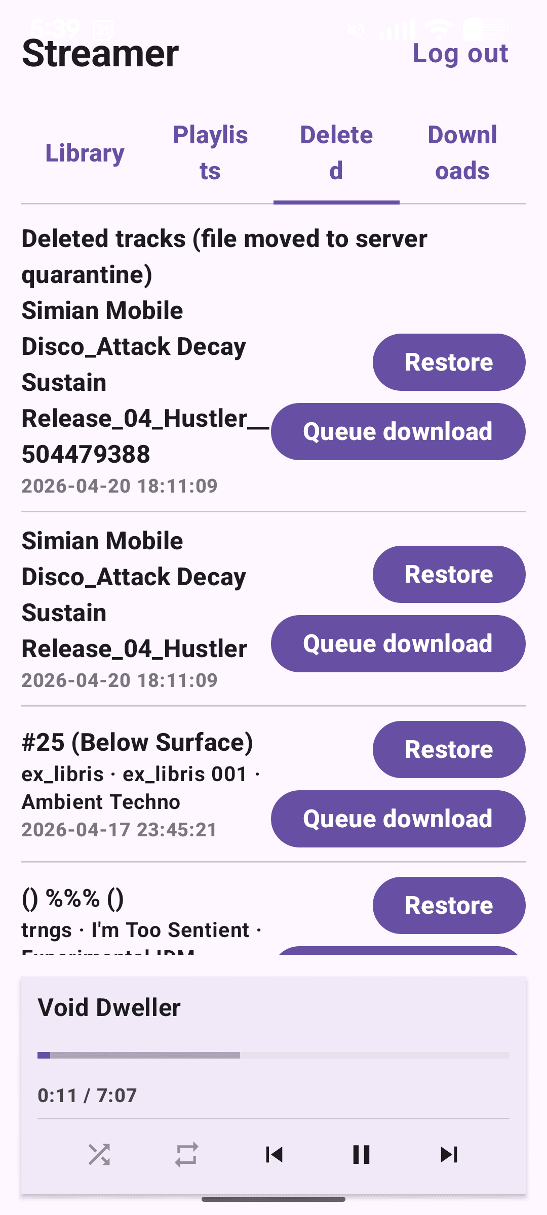 Streamer deleted tracks view